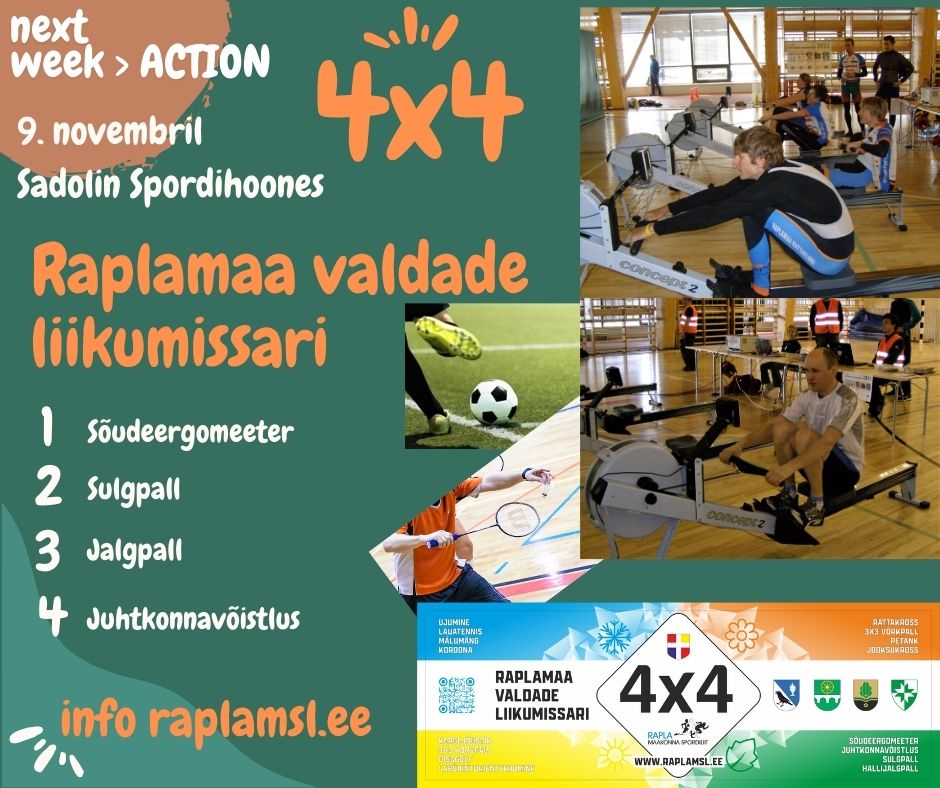 9. novembril toimub Sadolin Spordihoones Raplamaa valdade liikumissarja 4×4 neljas ehk viimane etapp